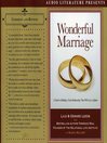 Wonderful Marriage (MP3): A Guide to Building a Great Relationship That Will Last a Lifetime